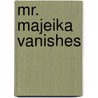 Mr. Majeika Vanishes by Humphrey Carpenter
