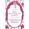 Mrs Dalloway's Party door Virginia Woolfe