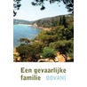 Een gevaarlijke familie door Dovani