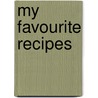 My Favourite Recipes by Annabel Karmel