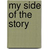 My Side Of The Story by Will Davis