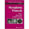 Mycoplasma Protocols door Robin Nicholas