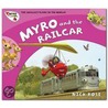 Myro And The Railcar door Nick Rose