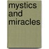 Mystics And Miracles