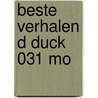 Beste Verhalen D Duck 031 Mo door Onbekend