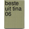 Beste Uit Tina 06