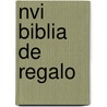 Nvi Biblia De Regalo door Onbekend