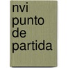 Nvi Punto De Partida by Luis Palau
