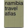 Namibia Travel Atlas by Map studio