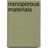 Nanoporous Materials door Onbekend