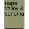 Napa Valley & Sonoma door Virginie Boone
