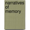 Narratives Of Memory by Victoria Stewart