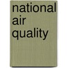 National Air Quality by Unknown