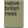 Native British Trees door Andy Thompson
