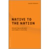 Native To The Nation by Allaine Cerwonka
