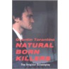 Natural Born Killers by Quentin Tarantino