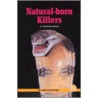 Natural-Born Killers by Linda Casterline