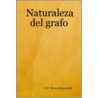 Naturaleza Del Grafo door J.F. Rivera Romualdo