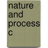 Nature And Process C door Ali Smith