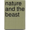 Nature and the Beast door P. McCarthy Colin