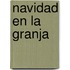 Navidad en la Granja