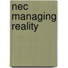 Nec Managing Reality door Bronwyn Mitchell