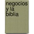 Negocios Y La Biblia