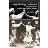 Negotiating Cultures door Ian Watson