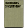 Nemours BrightStart! door Nemours Brightstart!