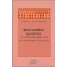 Neo-Liberal Genetics by Susan Mckinnon
