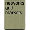 Networks And Markets door Onbekend