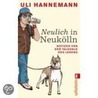 Neulich in Neukölln by Uli Hannemann