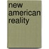 New American Reality