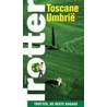 Toscane - Umbrie