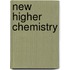 New Higher Chemistry