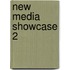 New Media Showcase 2