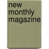 New Monthly Magazine by Thomas Campbell