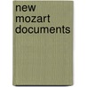 New Mozart Documents door Cliff Eisen