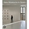 New Museums in Spain door Klaus Englert
