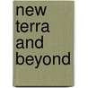 New Terra And Beyond door Richard Michael