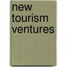 New Tourism Ventures by M.T. e. Khan