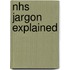 Nhs Jargon Explained