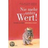 Nie mehr unter Wert! by Jost Wetter-Parasie