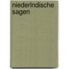 Niederlndische Sagen by Unknown
