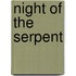Night of the Serpent