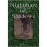 Nightmare Of Shadows by Chris Irwin