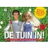 De tuin in!