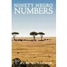 Ninety Negro Numbers door Samuel Munachim