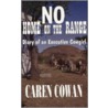 No Home On The Range by Caren Cowan