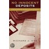No Innocent Deposits